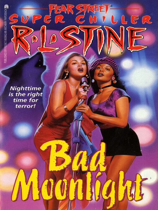 Title details for Bad Moonlight by R.L. Stine - Wait list